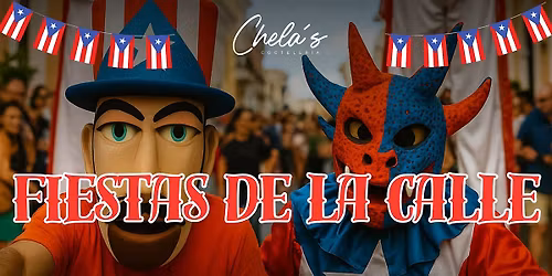 Fiestas de la Calle at Chela's Miami !