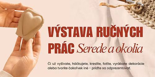 Výstava ručných prác Serede a okolia 