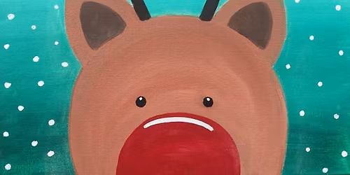 Family Paint Event: Little Rudolph!