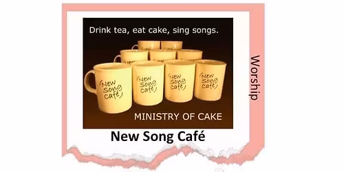New Song Cafe - May 2026