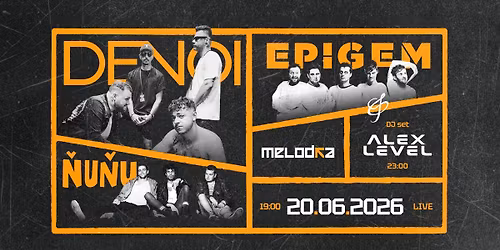 DENOI, \u0147U\u0147U a EPIGEM na MELODCE!