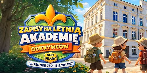 AKADEMIA ODKRYWC\u00d3W 2026 - zapisy! I TURNUS