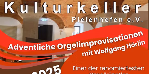 adventliche Orgelimprovisationen mit Wolfgang H\u00f6rlin