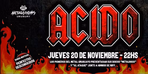 ACIDO - PERFECTOS DESCONOCIDOS