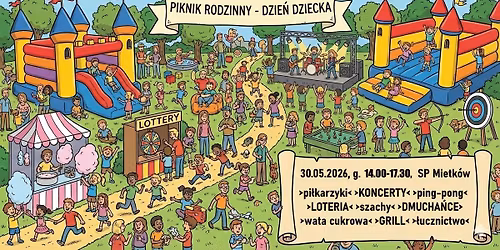 Szkolno-gminny piknik rodzinny z okazji Dnia Dziecka w Mietkowie