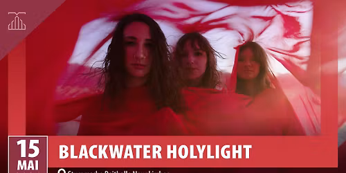 Blackwater Holylight | Tour 2026 | Stummsche Reithalle Neunkirchen\/Saar