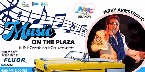 Music on the Plaza & Courthouse Cruise-In feat. Jerry Armstrong as Elvis