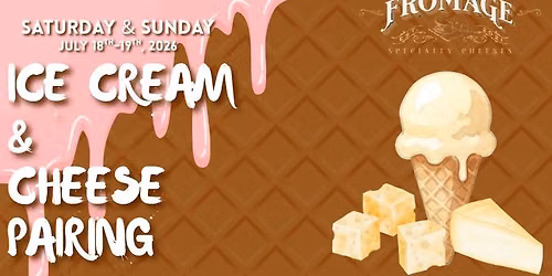 Ice Cream & Cheese Pairing | Fromage