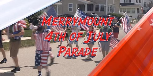 Merrymount Association July 4th Parade