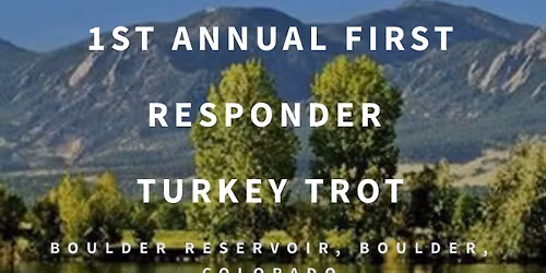 1st Annual First Responder Turkey Trot