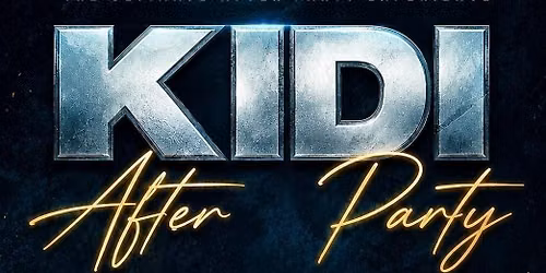 KIDI\u2019s AFTER PARTY