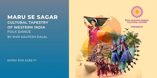 Maru Se Sagar: Cultural Tapestry of Western India