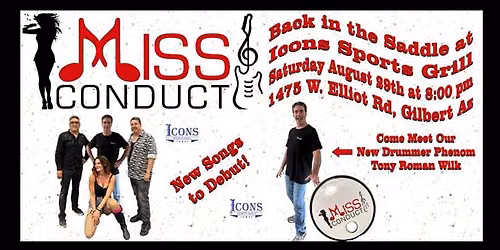 Miss Conduct is Back in the Saddle at Icons Sports Grill, Saturday August 29th at 8:00 pm