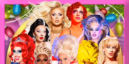 A Drag Queen Christmas at Capitol Theatre - Salt Lake City