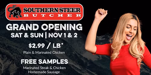 Southern Steer Butcher Grand Opening Event