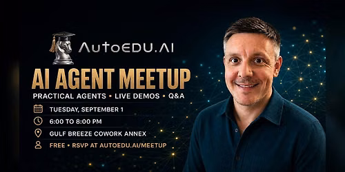 AutoEDU AI Agent Meetup \u2014 September