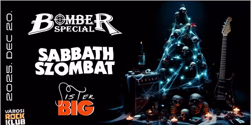 Bomber Special \u2660 Sabbath Szombat \u2660 Sister BIG \u2620\ufe0f Szeged VRK