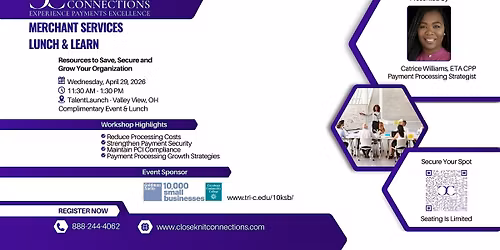 Merchant Services Lunch & Learn - Save, Secure and Grow Your Organization