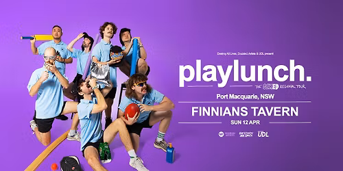 Playlunch | Port Macquarie | The Sex Ed Regional Tour | Finnians Tavern