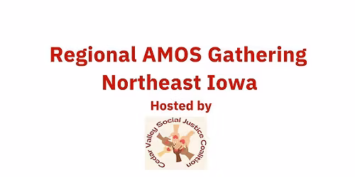 Regional AMOS Gathering for Northeast Iowa