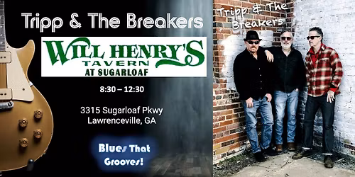 Tripp & The Breakers at Will Henry's - Sugarloaf