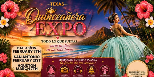 San Antonio Quinceanera Expo February 21st 2027