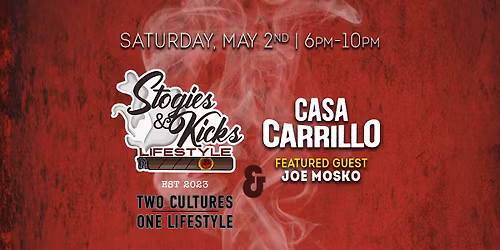 Stogies & Kicks x Casa Carrillo Event!