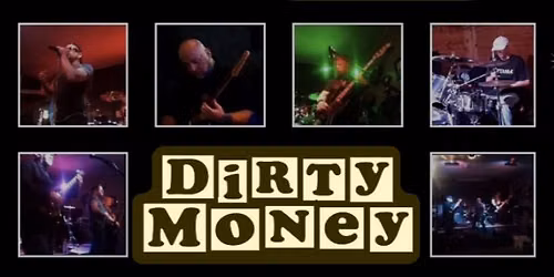 \ud83c\udfb6Dirty Money, live and no cover