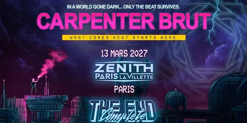 13.03.27 - CARPENTER BRUT - Z\u00c9NITH DE PARIS 