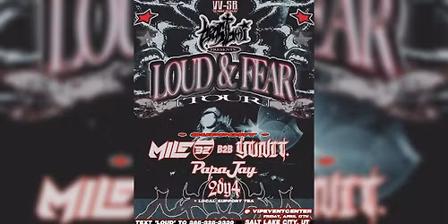 BEASTBOI PRESENTS: LOUD & FEAR TOUR