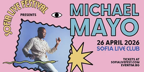 Michael Mayo @ Sofia Live Club