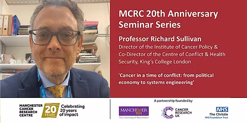 MCRC 20th Anniversary Seminar Series - Professor Richard Sullivan