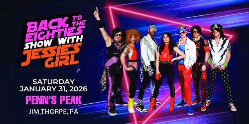 Back to the Eighties Show with Jessie\u2019s Girl