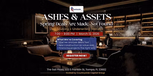 ASHES & ASSETS: Spring Deals Are Made, Not Found