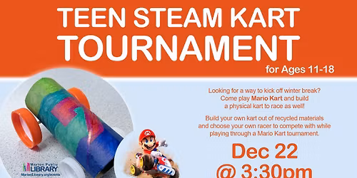 TEEN STEAM Kart Tournaments!