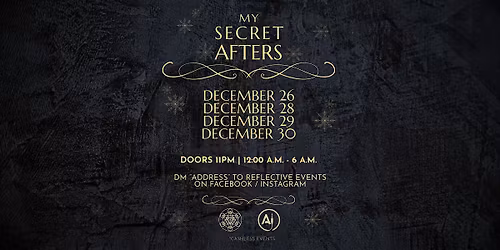 My Secret Afters - Unofficial Subtronics Afters Day 2