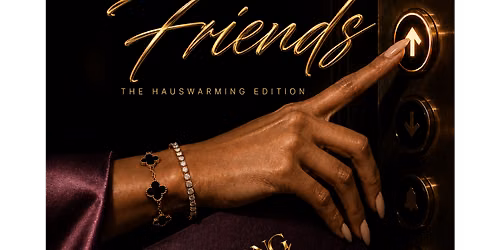 Among Friends HausWarming