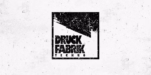 DRUCKFABRIK w\/ D\u00d8PAIR, MECHANIC FREAKZ, SEELSORGER