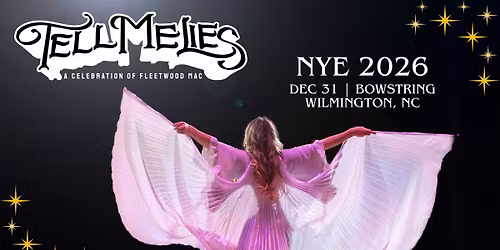 NYE 2026: Tell Me Lies: A Celebration of Fleetwood Mac
