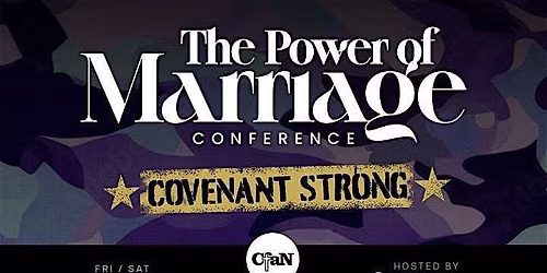The Power of Marriage - Marriage Conference