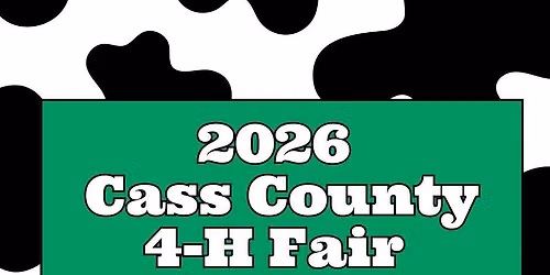 2026 Cass County 4-H Fair 