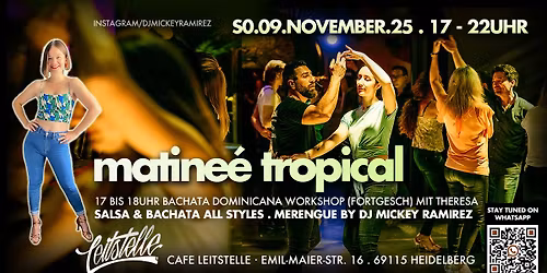09\/11 \u00b7 MATINE\u00c9 TROPICAL\u00ae + Bachata Dominicana Workshop