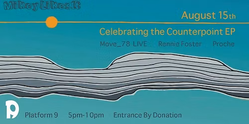 MikeyLikesIt Present: Move_78 - Release Celebration