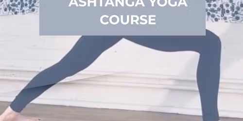 6 Week Ashtanga Yoga Course