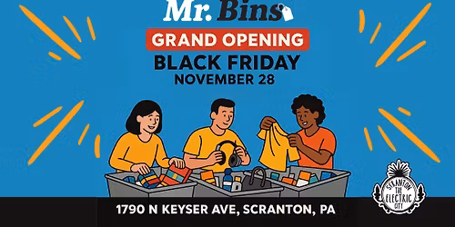 Mr. Bins Grand Opening Celebration