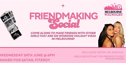 Fitzroy Friendmaking Social | Melbourne Working Holiday Girls