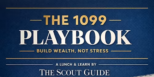 The 1099 Playbook: Build Wealth, Not Stress