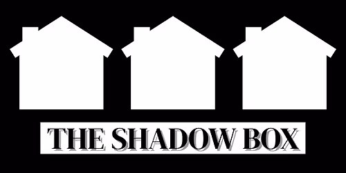 The Shadow Box Audition