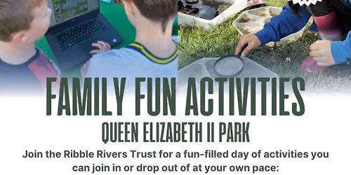 Ribble Rivers Trust - Family Fun Activities at Park View 4U