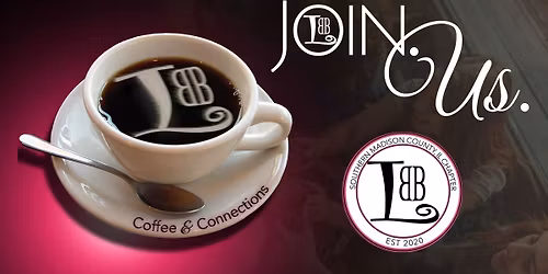 Southern Madison County (IL): Coffee & Connections
